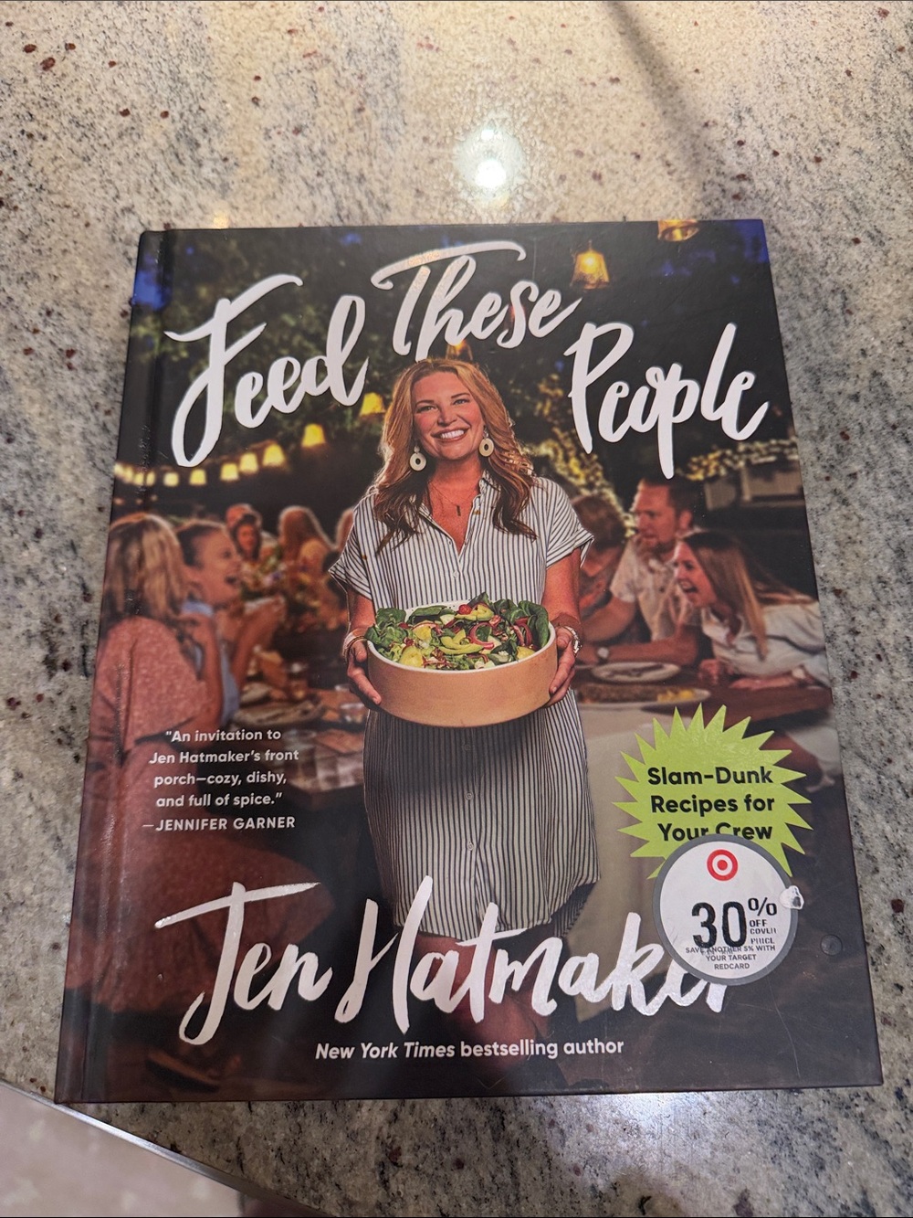 Feed These People Cookbook by Jen Hatmaker